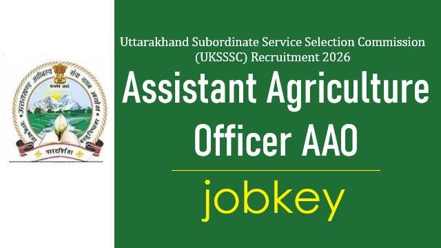 UKSSSC AAO Online Form 2026-jobkey